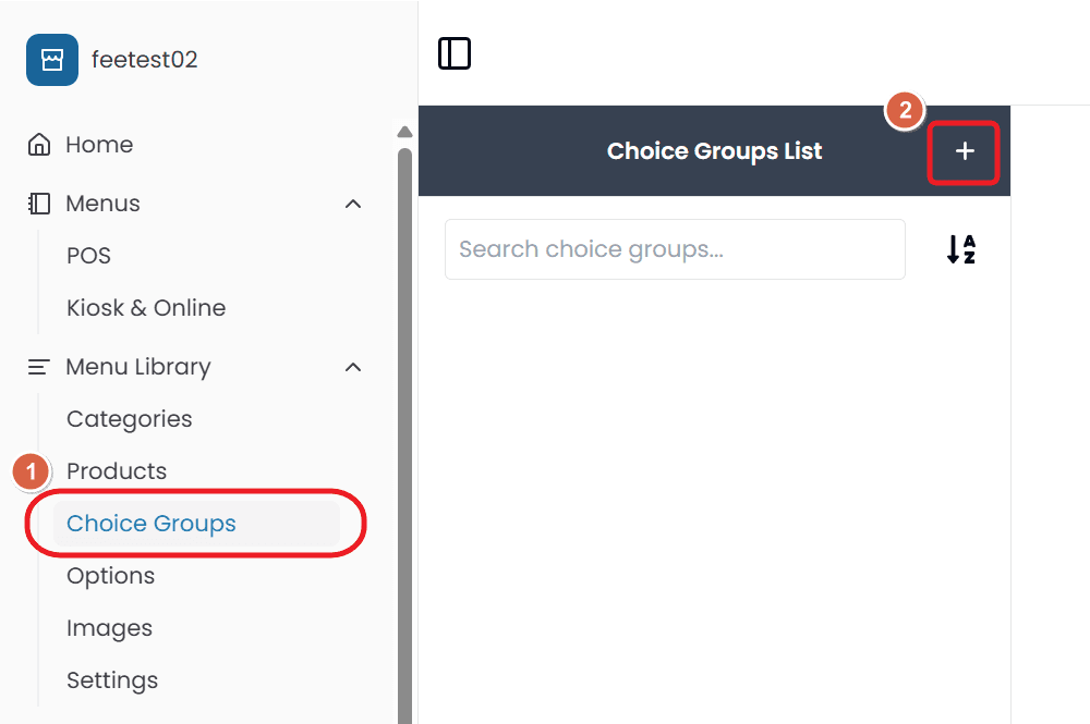 The Back Office sidebar with Choice Groups selected under Menu Library, and the plus button on the Choice Groups List