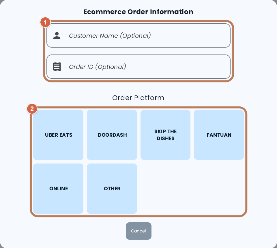 The Ecommerce Order Information dialog: the optional Customer Name and Order ID fields, then the Order Platform buttons UBER EATS, DOORDASH, SKIP THE DISHES, FANTUAN, ONLINE and OTHER