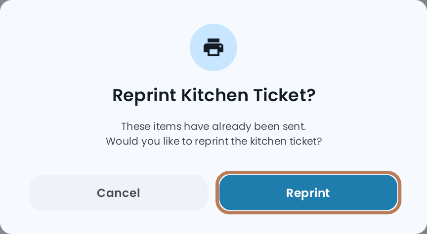 The Reprint Kitchen Ticket? dialog, asking whether to reprint items that have already been sent, with Reprint outlined beside Cancel